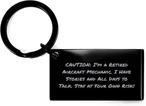 Aircraft Mechanic Retirement Gift: Funny Keychain for Graduates and Aviation Enthusiasts, Cautionary Quote Engraved on Stainless Steel, Perfect Graduation Gifts from Friends to Future Pilots