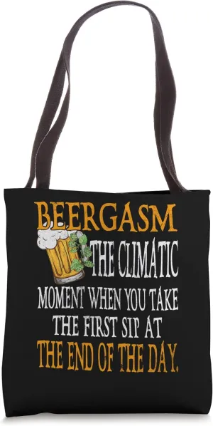 Beergasm The Climatic Moment Funny Hops Beer Mug Tote Bag