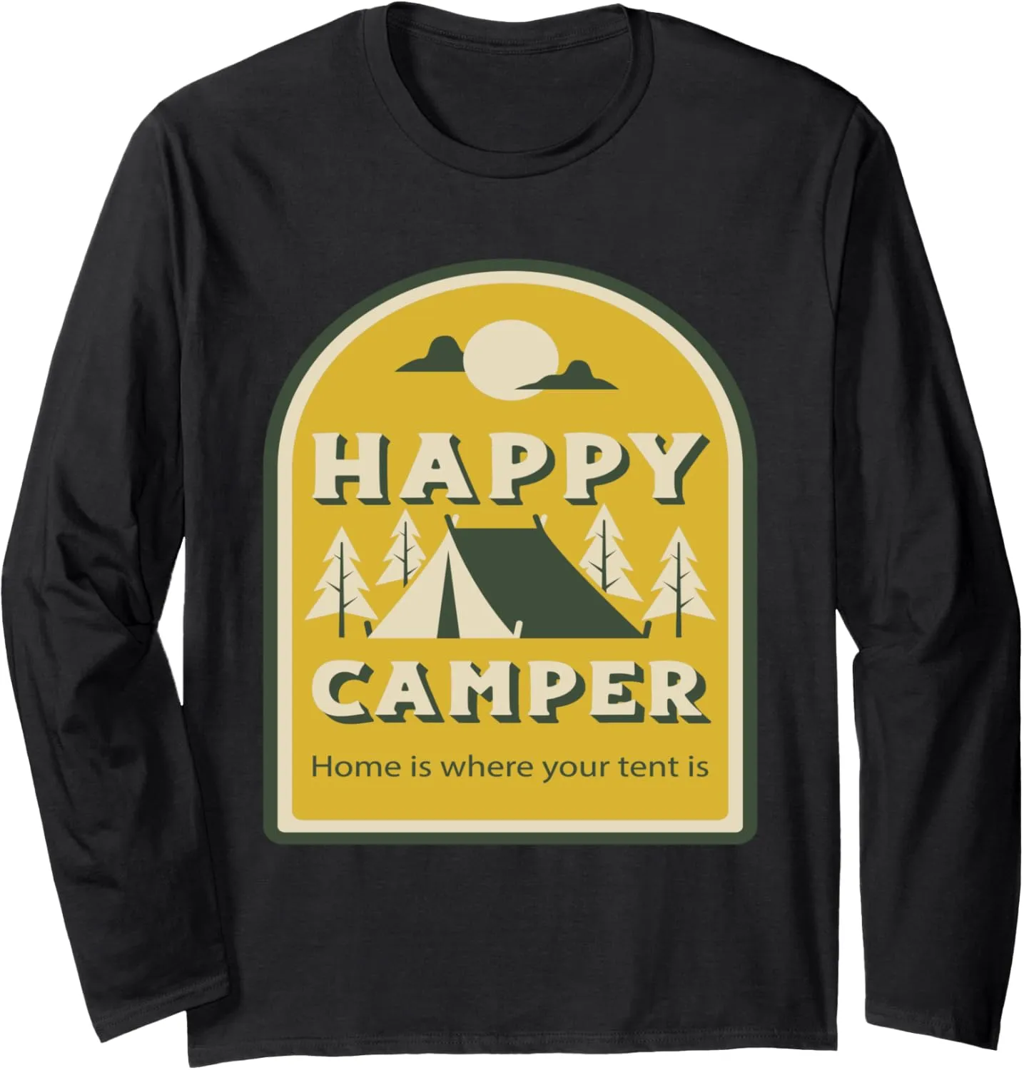 Camping life gift idea for outdoor nature lovers Long Sleeve T-Shirt