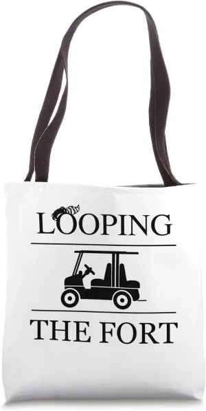 Camping Looping the Fort Golf Cart Driving Scavenger Hunt Tote Bag