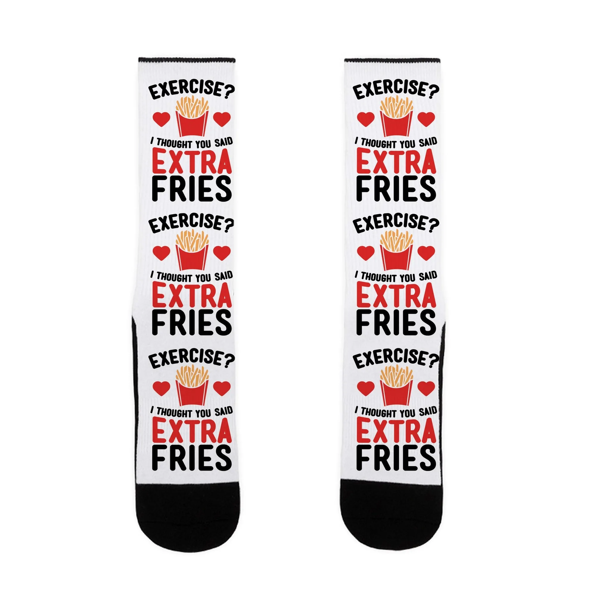 Exercise? I Thought You Said Extra Fries Socks