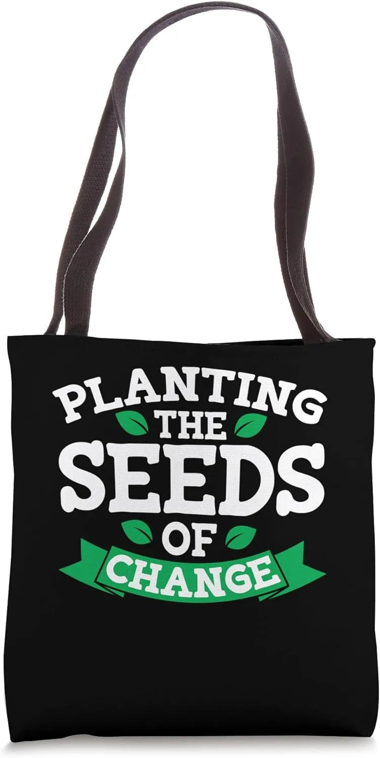 Planting The Seeds Of Change Urban Farming Tote Bag