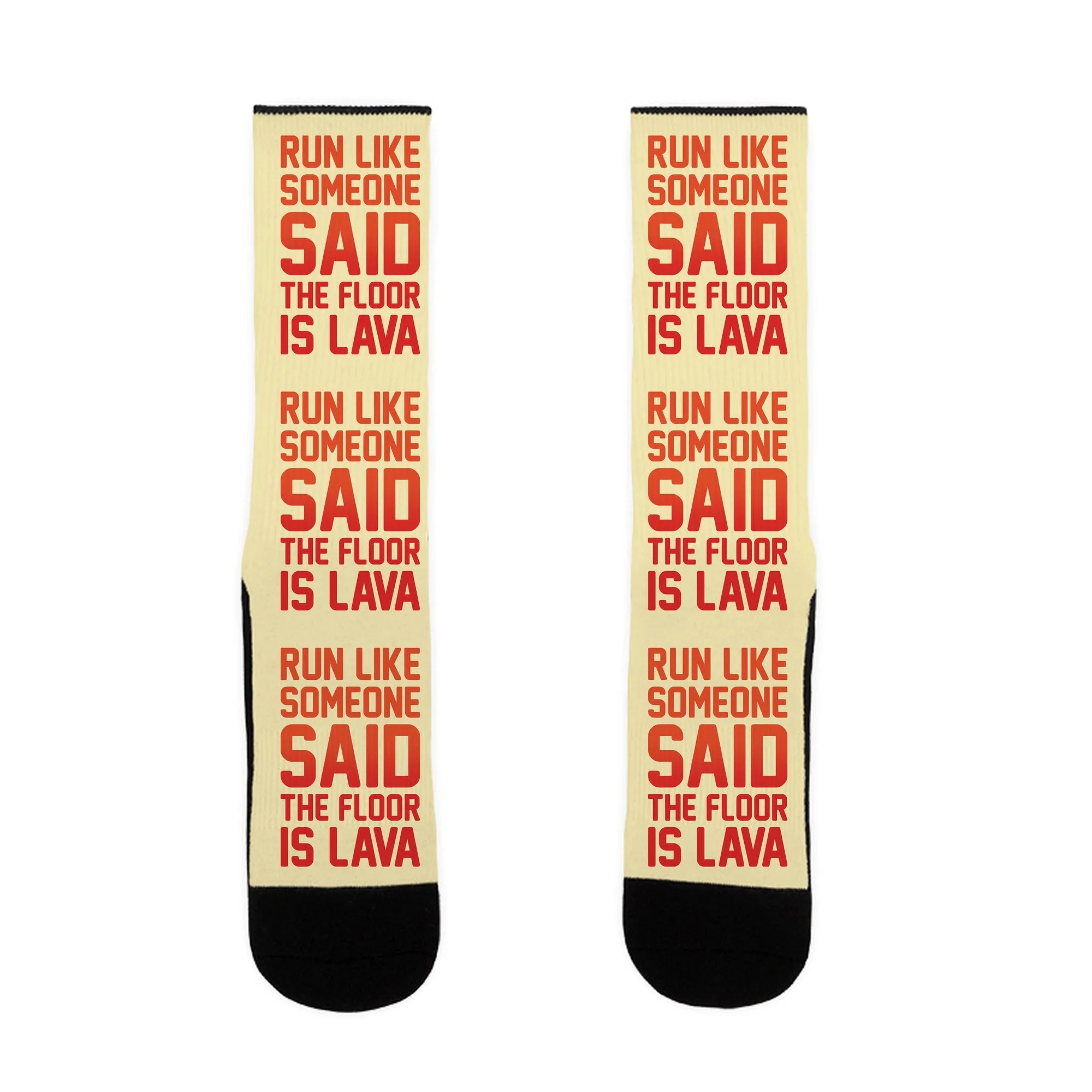 Run Like Someone Said The Floor Is Lava Socks