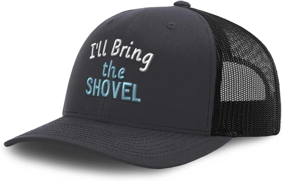 Speedy Pros Trucker Baseball Cap I'll Bring The Shovel Cotton Dad Hats for Men & Women