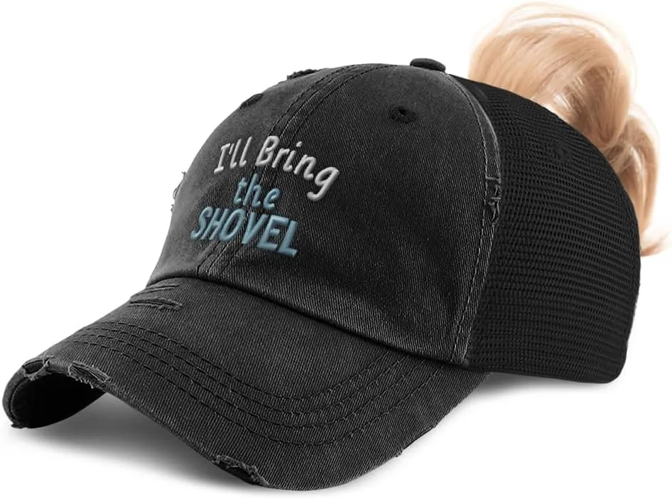 Speedy Pros Womens Ponytail Cap I'll Bring The Shovel Cotton Distressed Trucker Hats